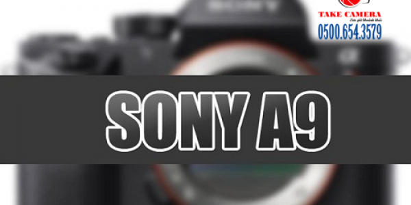 Sony ra mắt chiếc A9 mạnh chưa từng thấy trong lịch sử